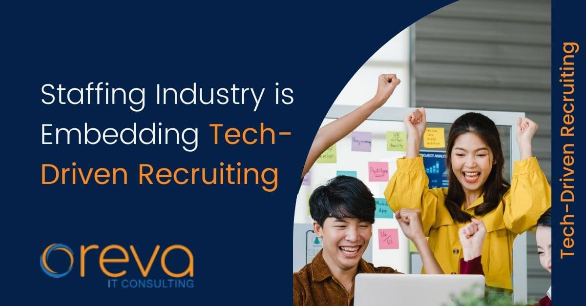 Staffing Industry is Embedding Tech-Driven Recruiting